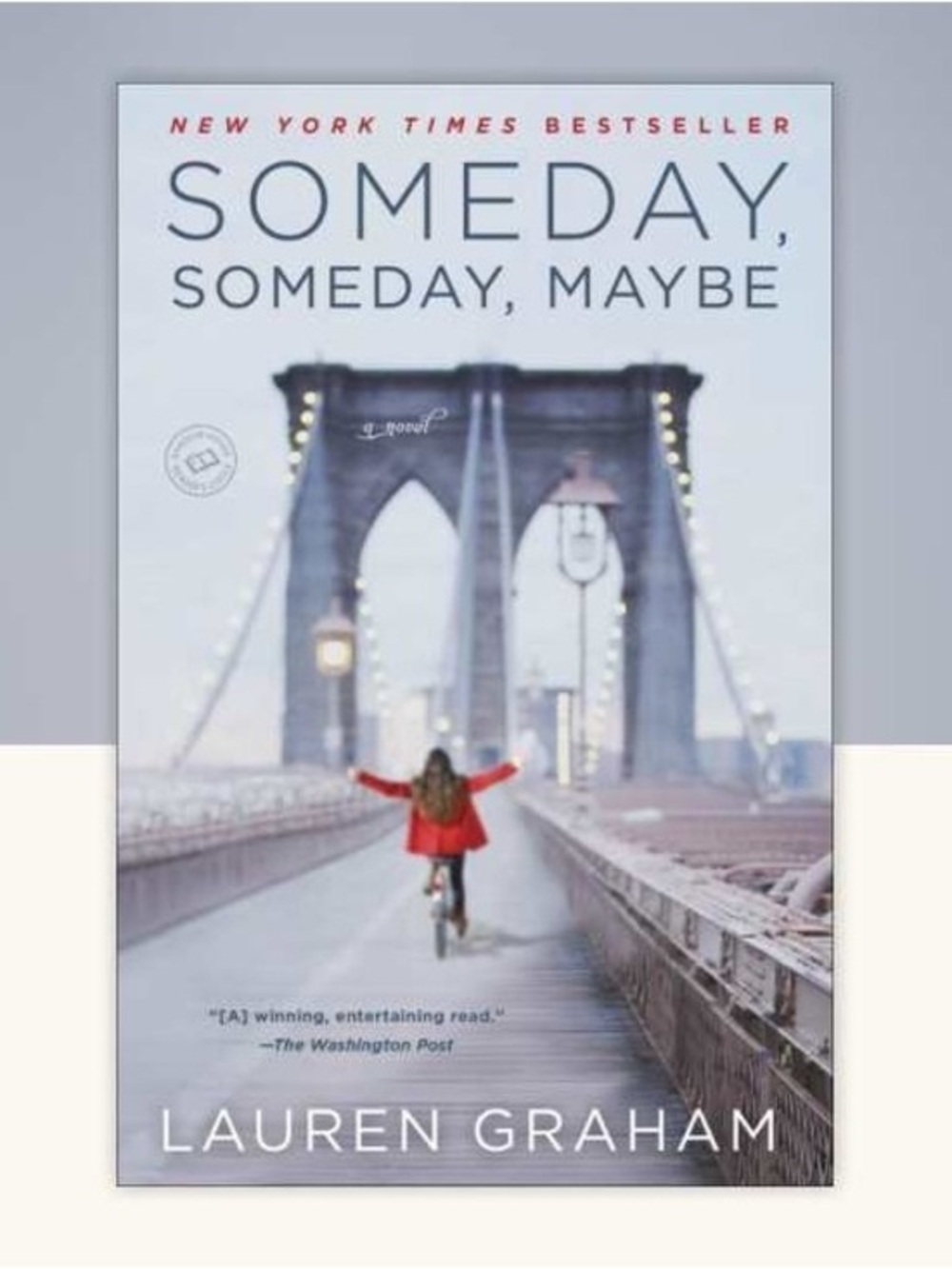 Someday, Someday, Maybe Lauren Graham Hardcover Book